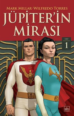 Jüpiter'in Mirası: Babalar, oğullar ve süper olmayan kahramanlar - Resim : 1