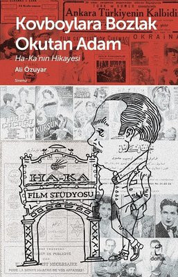 'Kovboylara Bozlak Okutan Adam'ın hikâyesi - Resim : 2