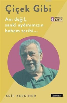 Yaşar Kemal'in 'oğlu', Orhan Kemal'in 'yeğeni': Komünist Arif - Resim : 3