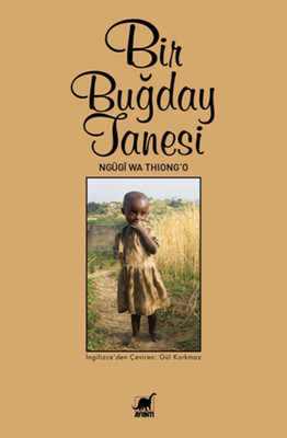 Tarihsel bellek ve kültürel çelişkinin izinde: Ngũgĩ wa Thiong'o - Resim : 2