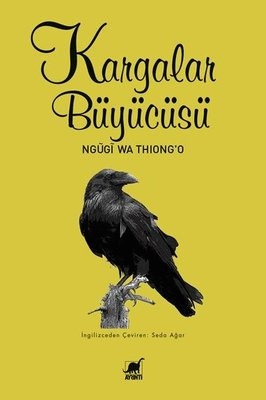 Ngũgĩ wa Thiong’o: Herkesin diktatörü kendine - Resim : 1