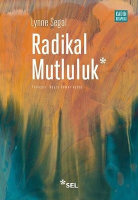 Radikal mutluluk - Resim : 1