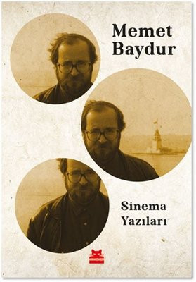 Memet Baydur inceliyor: Sinemayı sanat yapanlar - Resim : 1