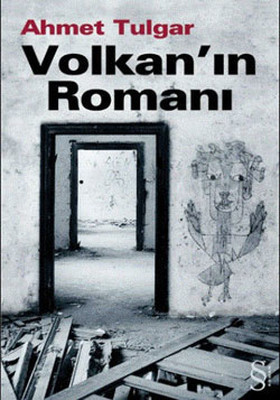 Mücadele için edebiyat, edebiyat için mücadele: 'Volkan'ın Romanı' - Resim : 1
