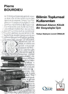 Bourdieu ve ‘bilimsel alanın’ özerkliği - Resim : 1