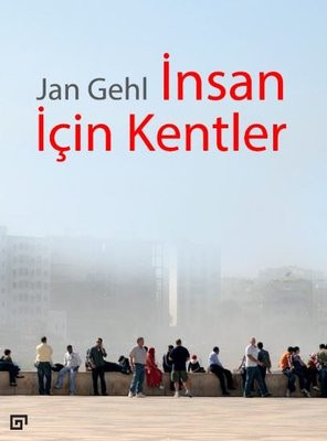 İnsan onuruna yaraşır bir yaşam: İnsan İçin Kentler - Resim : 1