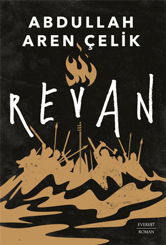 Abdullah Aren Çelik'ten yeni roman: Revan - Resim : 1