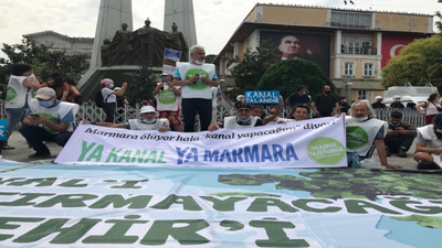 Ya Kanal Ya İstanbul Koordinasyonu: Proje rant anlayışıyla yapılıyor