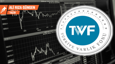 Türkiye Varlık Fonu: Hedefini al, piyasanı al, her şeyi al!-1