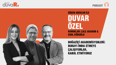 Boğaziçi akademisyenleri: Burayı imha etmeye çalışıyorlar, kabul etmiyoruz