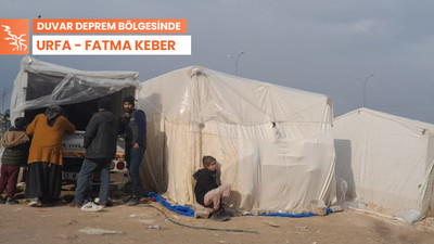 Urfa’da depremin 5. günü: Yardım var, organizasyon yok