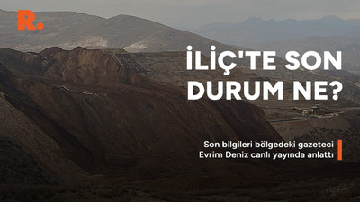 Erzincan İliç'teki maden faciasında son gelişmeler neler?