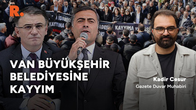 Kadir Cesur aktardı: Van’da neler oluyor?
