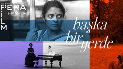 Pera Film'den 8 Mart programı: 'Başka Bir Yerde'