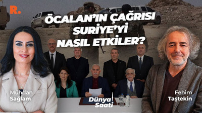 Dünya Saati... Öcalan'ın çağrısı, PKK'nin 'ateşkes' kararı: Fehim Taştekin değerlendirdi