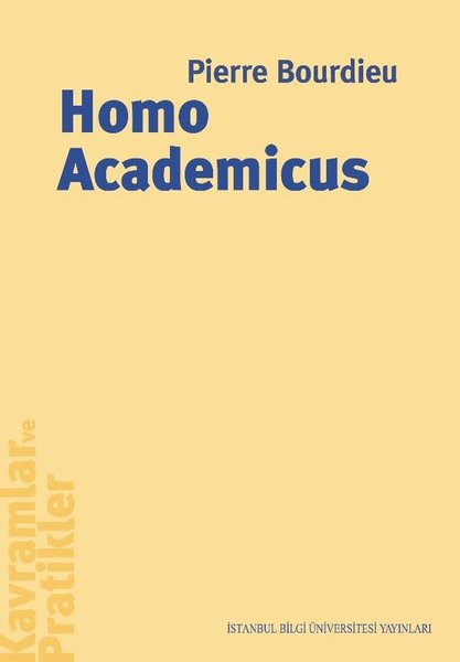 Tahakküm alanı olarak üniversite: Homo Academicus - Resim : 1