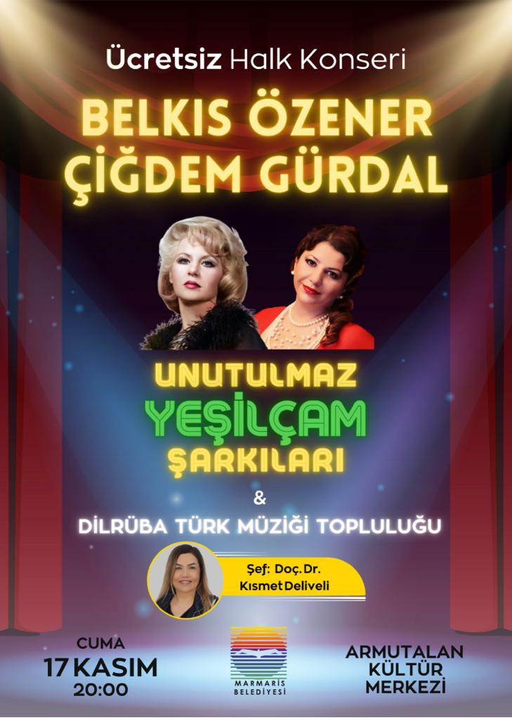 'Yeşilçam Şarkıları' konseri Marmaris'te - Resim : 1