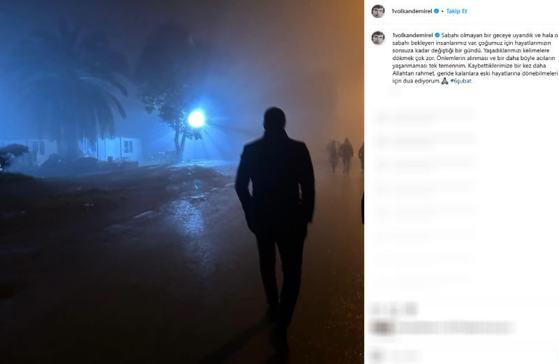 Volkan Demirel'den 6 Şubat paylaşımı: 'Sabahı olmayan bir geceye uyandık' - Resim : 1