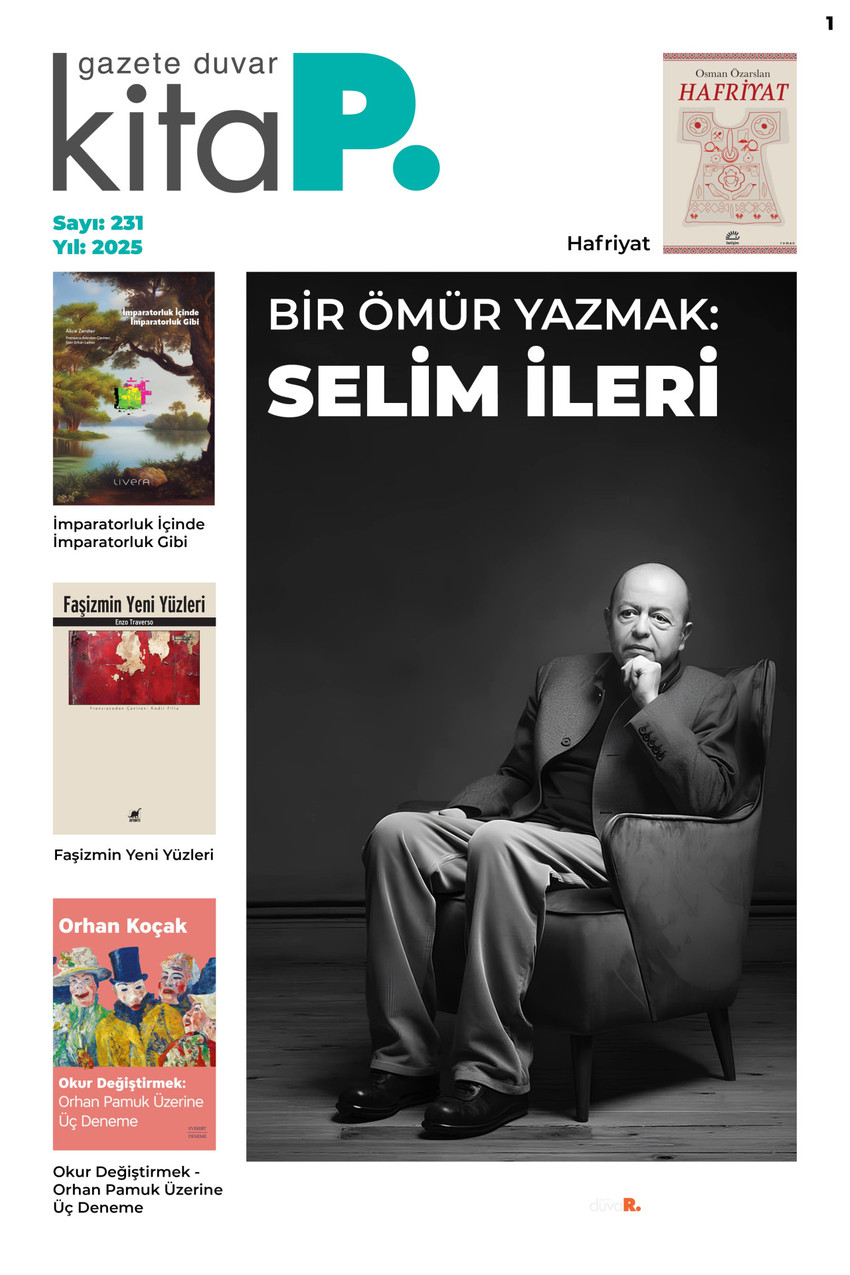 Duvar Kitap 231... Bir ömür yazmak: Selim İleri - Resim : 1