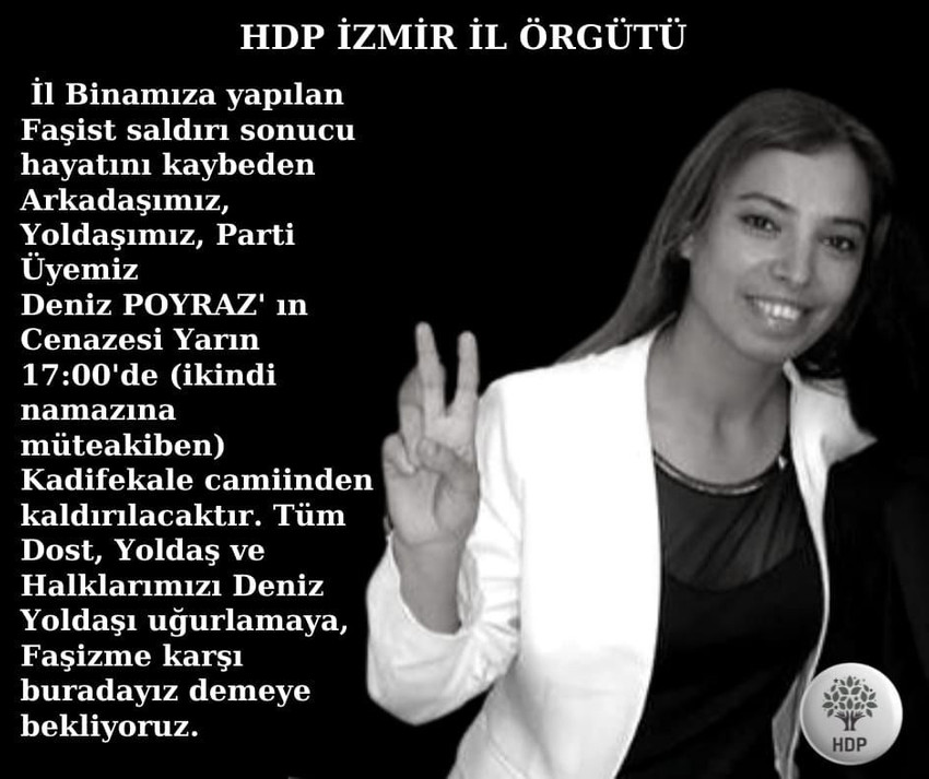 HDP İzmir il binasına saldırı: Parti üyesi Deniz Poyraz öldürüldü - Resim : 3