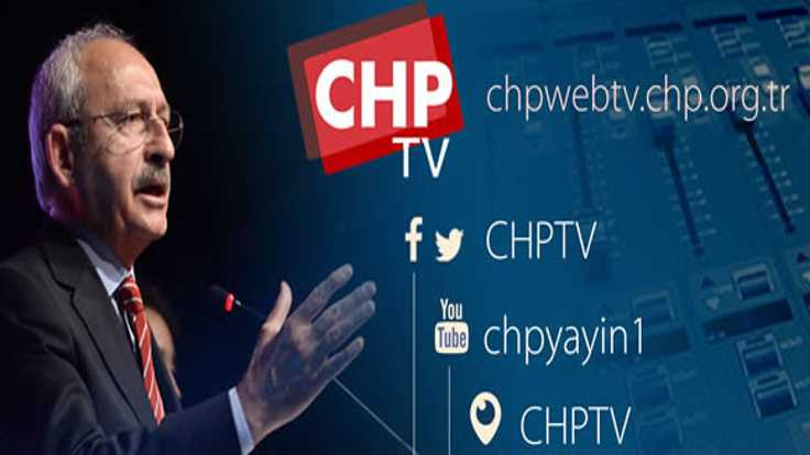 CHP, TBMM'den canlı yayın yapacak