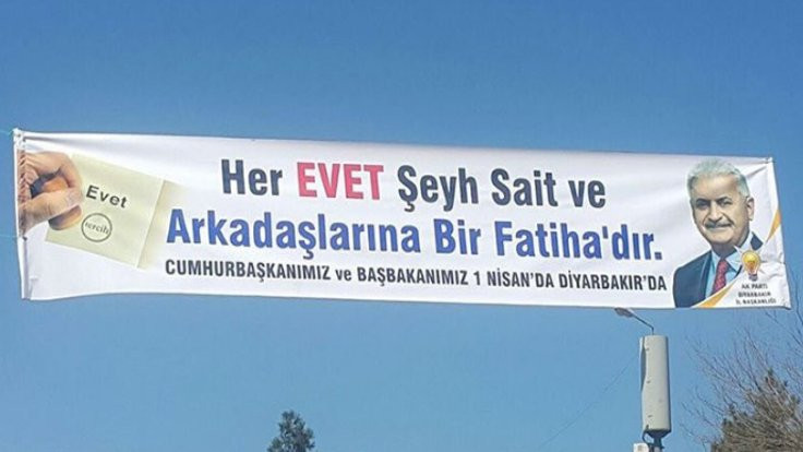 AK Parti'den 'evet Şeyh Sait'e Fatiha' pankartı