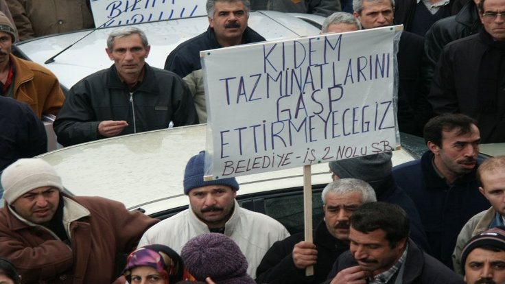 Türk- İş: Kıdem tazminatı mevcut haliyle devam etmeli