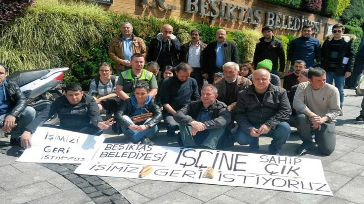 Beşiktaş Belediyesinde işten atılan işçiler eyleme başladı