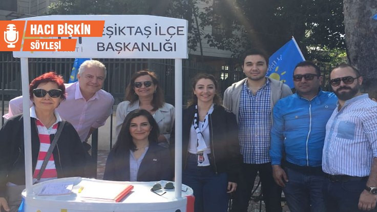 İYİ Parti Beşiktaş teşkilatından Büyüksökmen: Seçimin sonucunu çok küçük farklar belirleyecek
