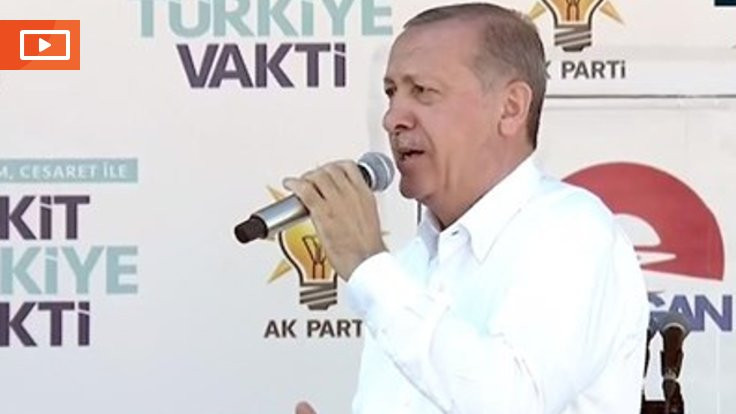 Erdoğan eleştiriye 'Yav bay Erdoğan' diye başladı!