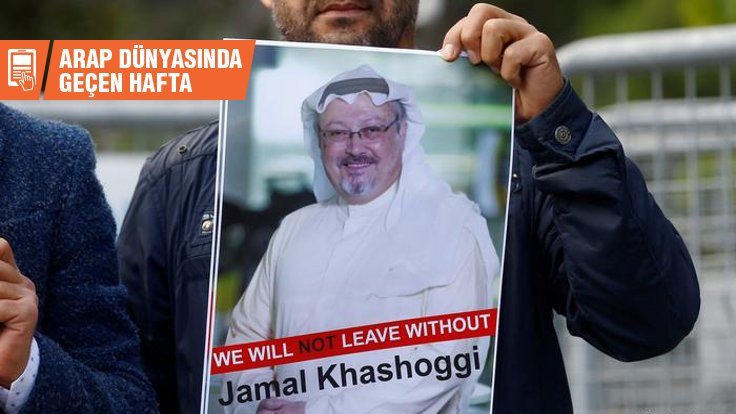 Arap basınında geçen hafta: Suudi medyası Kaşıkçı'yı neden yazmıyor?