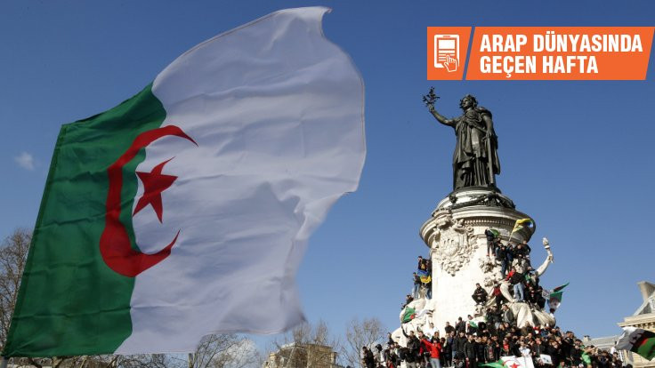 Arap dünyasında geçen hafta: Cezayir'de Sisi senaryosu mu?