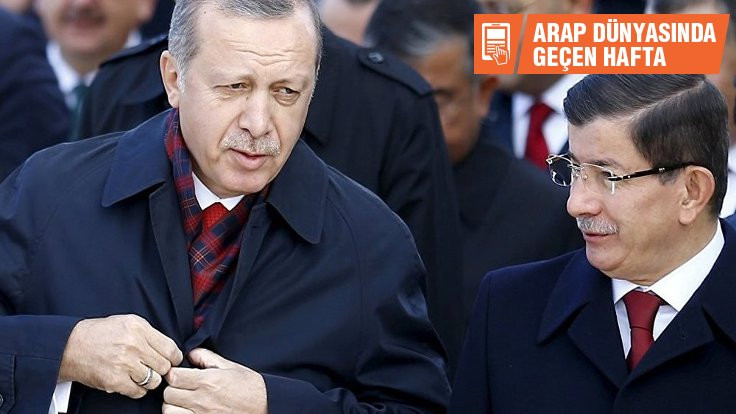 Arap dünyasında geçen hafta: Davutoğlu'nun çığlığı Erdoğan'a ulaştı mı?