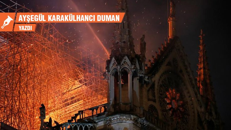 Notre Dame ve İslam aydınlarının şiddet tarafgirliği