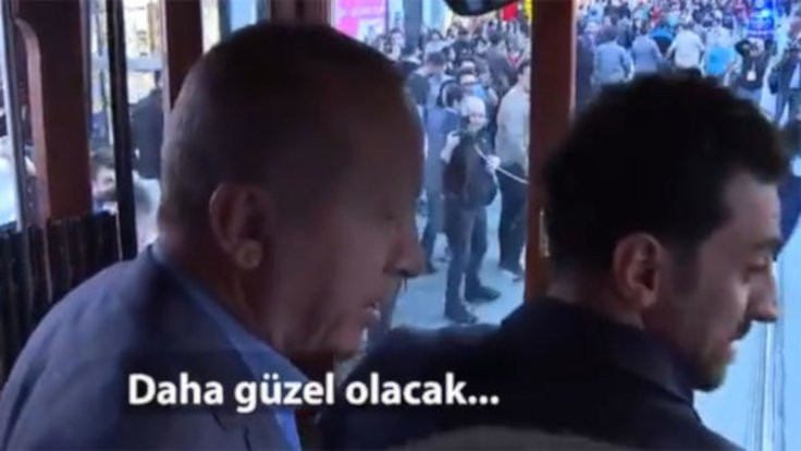 Erdoğan'ın sloganı: Daha güzel olacak...