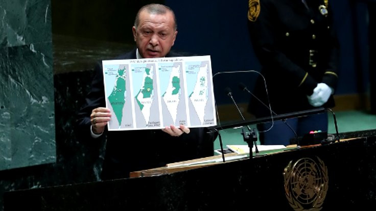 Erdoğan BM'de 'Bu İsrail neresidir? diye sordu