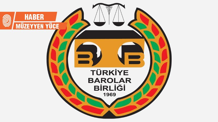 Bazı barolardan 'Türkiye Barolar Birliği'nin yanındayız' açıklaması