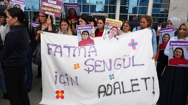 Fatma Şengül'ün katiline 'haksız tahrik' indirimi