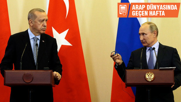 Arap dünyasında geçen hafta: Türkiye-Rusya gerginliği sürpriz değil