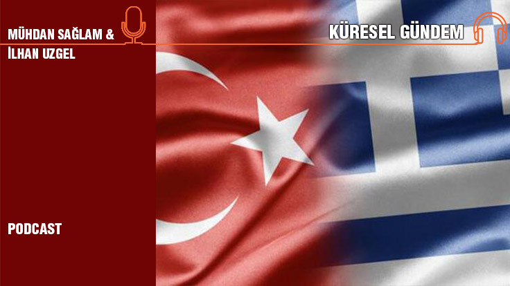 Küresel Gündem Bölüm 4... İlhan Uzgel: Türkiye de kaybediyor...