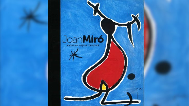 Joan Miró sergisi erişime açıldı