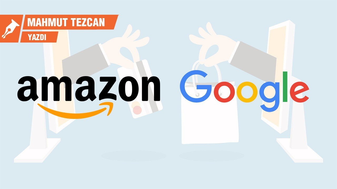 Amazon ve Google’sız bir dünya artık mümkün değil