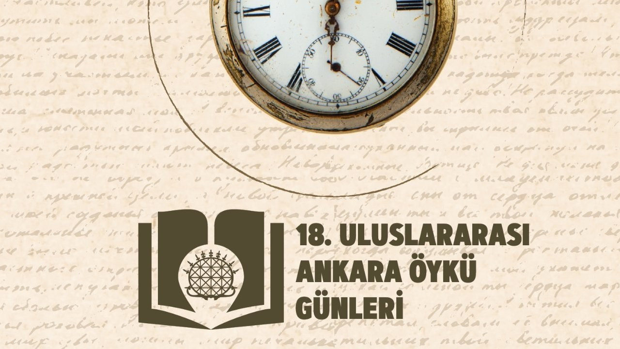 18. Uluslararası Ankara Öykü Günleri’nin programı açıklandı