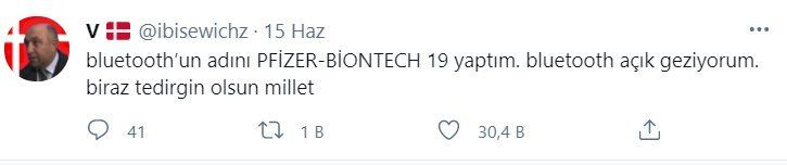 Twitter'da geçen hafta: Bluetooth'un adını Pfizer-Biontech 19 yaptım... - Sayfa 4