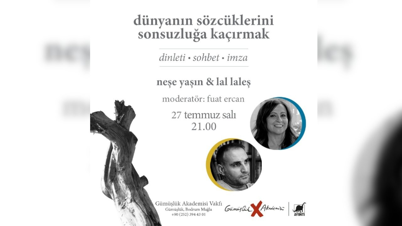 Gümüşlük Akademisi Amfitiyatrosu’nda şiir buluşması: Neşe Yaşın ve Lal Laleş'in şiir kitapları tanıtılacak