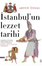 İstanbul’un Lezzet Tarihi