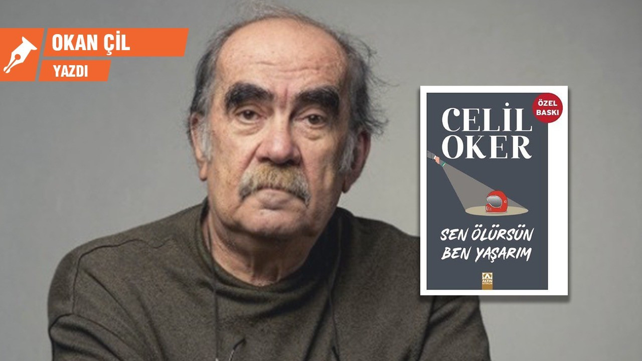 Celil Oker: Cinayetin usta yazarı