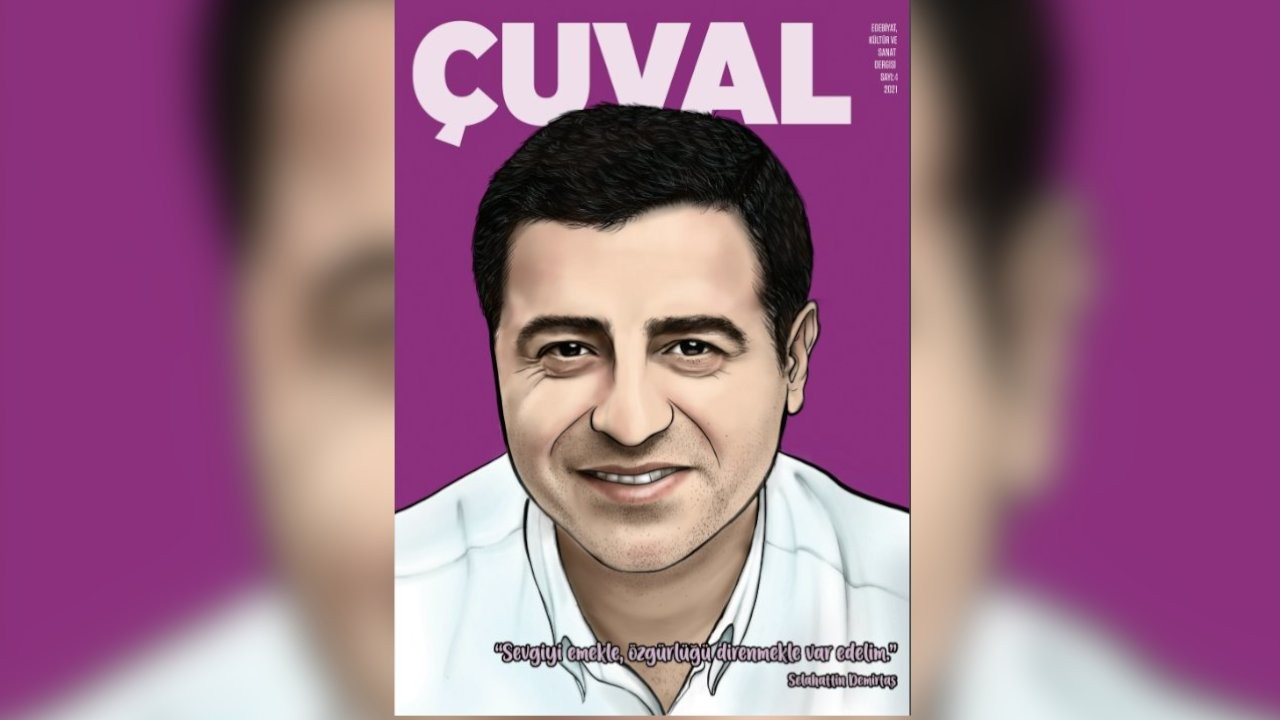 Çuval'ın Selahattin Demirtaş özel sayısı çıktı