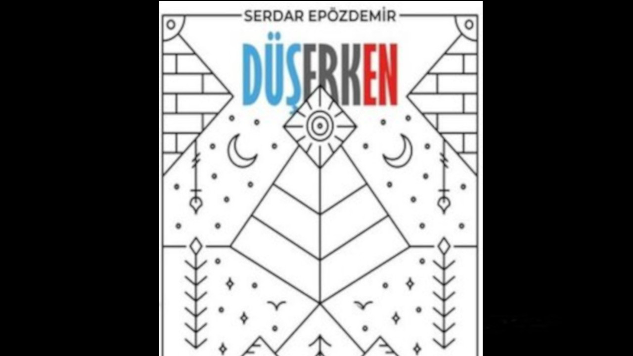 Serdar Epözdemir'den şiir ve deneme kitabı: Düşerken