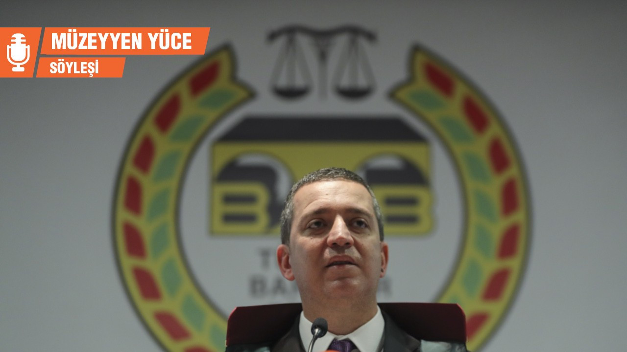 TBB Başkanı Sağkan: Yargı paketi değil bağımsızlık, tarafsızlık gerek